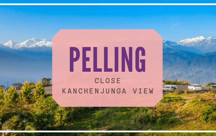Get close with Kanchenjunga from Pelling