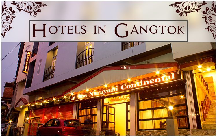 Hotels in Gangtok- Best Deals Available