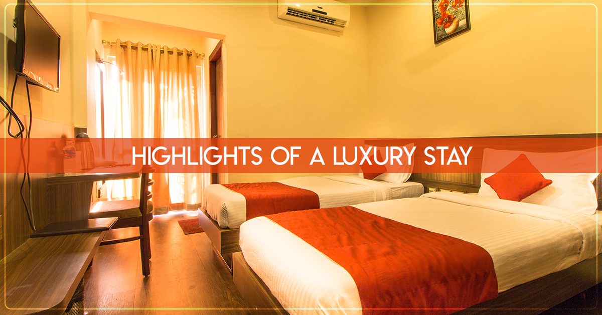 Highlights of a Luxury Stay