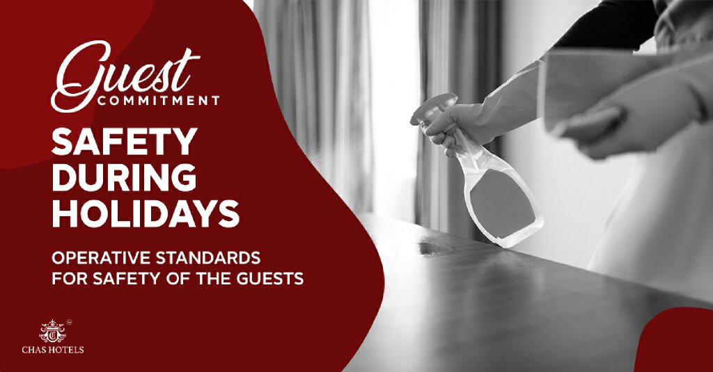 Guest Commitment: Safety During Holidays